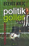 Politik Goller / Futbol ve Siyaset