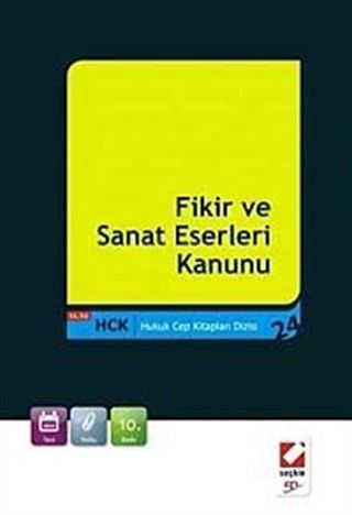 Fikir ve Sanat Eserleri Kanunu (Hukuk Cep Kitapları 24)