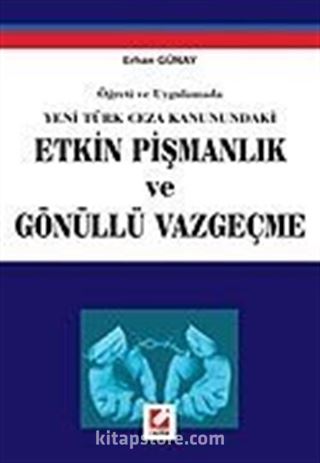 Etkin Pişmanlık ve Gönüllü Vazgeçme