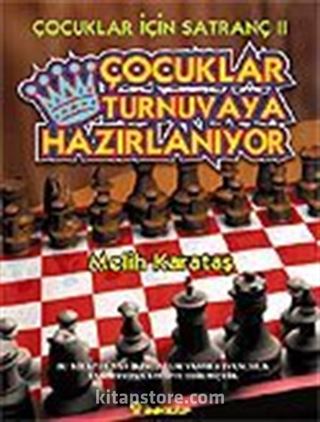 Çocuklar Turnuvaya Hazırlanıyor