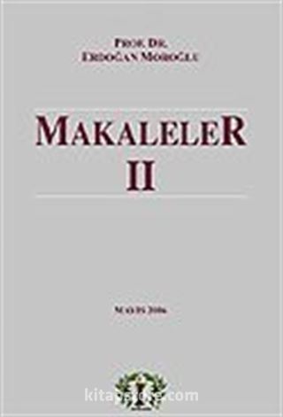 Makaleler II