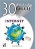 İnternet 30 Dakikada