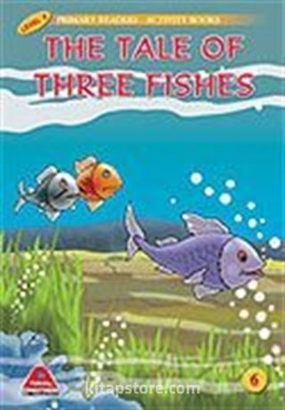The Tale of Three Fishes