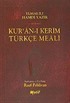 Kur'an'ı Kerim Türkçe Meali (Cep Boy)