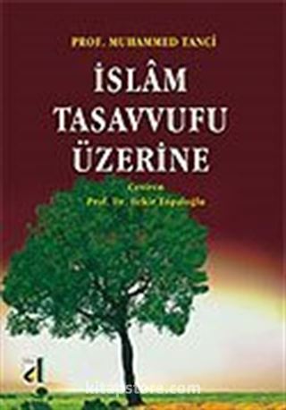 İslam Tasavvufu Üzerine