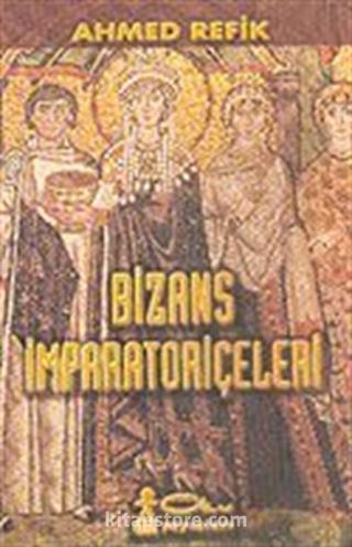 Bizans İmparatoriçeleri