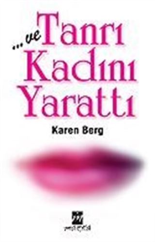 Ve Tanrı Kadını Yarattı