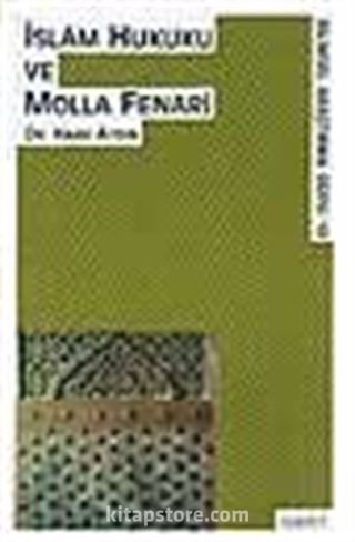 İslam Hukuku Ve Molla Fenari