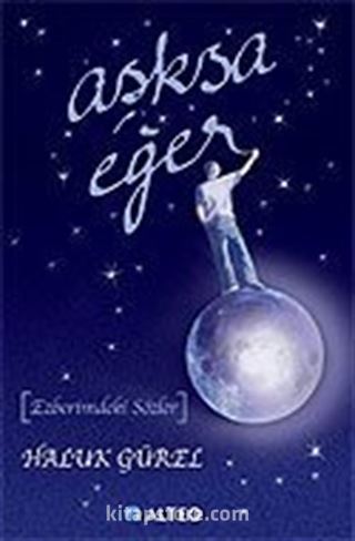 Aşksa Eğer (Ezberimdeki Sözler)
