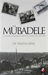 Mübadele / Uluslaşma Sürecinde Türkiye ve Yunanistan 1923-1925