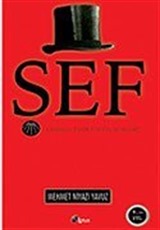 Şef / Kaybedilen Tarih, Unutulan Siyaset