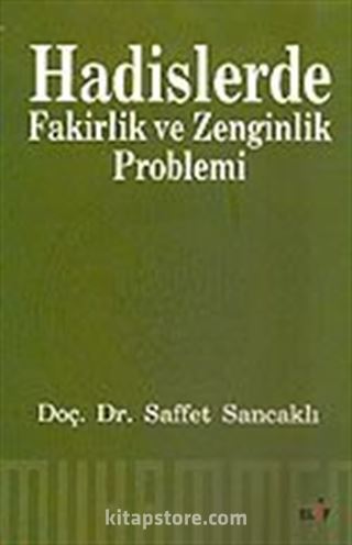 Hadislerde Fakirlik ve Zenginlik Problemi