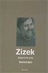Zizek / Eleştirel Bir Giriş