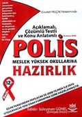 Polis M.Y.O Sınavlarına Hazırlık Kitabı / Cevdet Yalçın