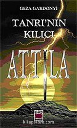 Tanrı'nın Kılıcı Attila