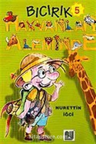 Ders Arası Kikiri 5 / Bıcırık Hayvanlar Aleminde