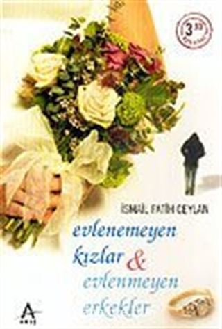 Evlenemeyen Kızlar