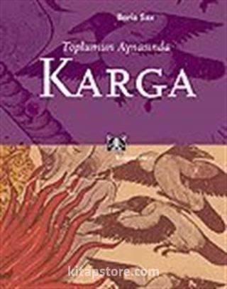 Toplumun Aynasında Karga