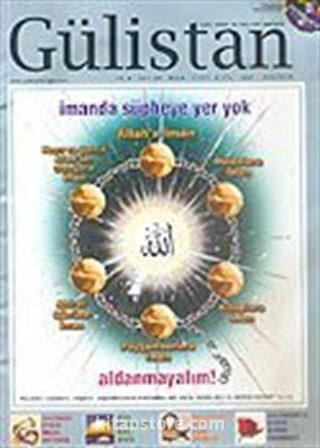 Gülistan/İlim Fikir ve Kültür Dergisi Sayı:68 Ağustos 2006