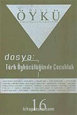 Sayı:16-Ağustos-Eylül 2006-Hece Öykü İki Aylık Öykü Dergisi
