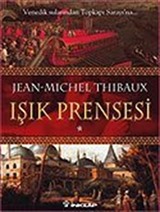 Işık Prensesi 1. Kitap