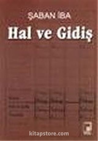 Hal ve Gidiş