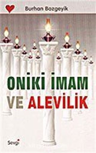 Oniki İmam ve Alevilik
