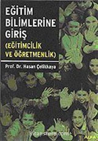 Eğitim Bilimlerine Giriş (Eğitimcilik ve Öğretmenlik)