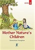 Mother Nature's Children / Series For English Learners / Level 2