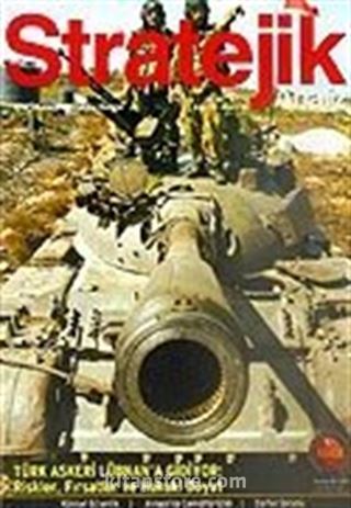 Stratejik Analiz / Sayı:78 / Ekim 2006 Uluslararası İlişkiler Dergisi Cilt 7