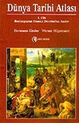 Dünya Tarihi Atlası 1. Cilt