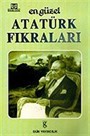 En Güzel Atatürk Fıkraları