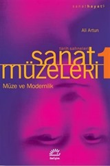 Müze ve Modernlik / Sanat Müzeleri 1