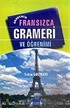 Fransızca Grameri ve Öğrenimi