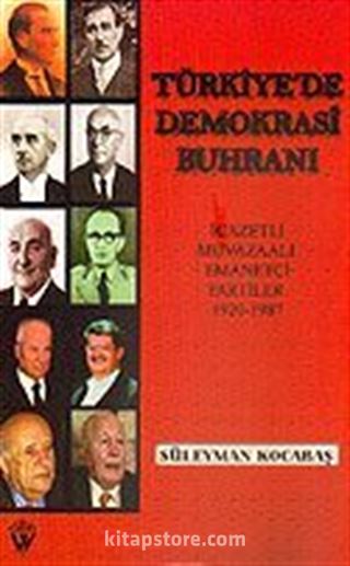Türkiye'de Demokrasi Buhranı