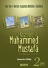 Hazret-i Muhammed Mustafa (s.a.v.) Cilt 2 / Medine Devri