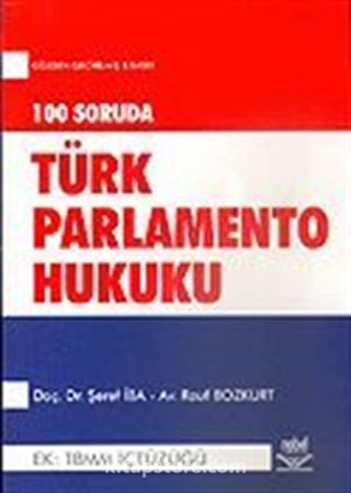 100 Soruda Türk Parlamento Hukuku
