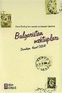Bulgaristan Mektupları