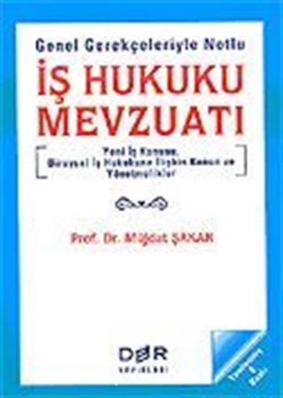 İş Hukuku Mevzuatı