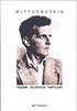Wittgenstein / Yaşamı Felsefesi Yapıtları
