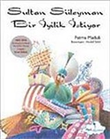 Sultan Süleyman Bir İyilik İstiyor