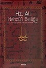 Hz. Ali / Nehcü'l Belağa (Ciltli) / Hz. Ali'nin Konuşmaları Mektupları ve Hikmetli Sözleri