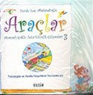 Anasınıfı Çoklu Zeka Etkinlik Çalışmaları -3 / Araçlar