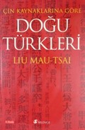 Doğu Türkleri / Çin Kaynaklarına Göre