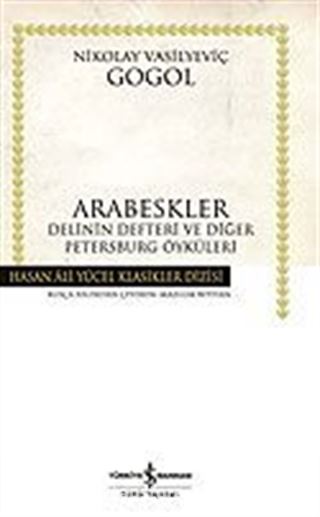 Arabeskler / (Ciltli) Delinin Defteri ve Diğer Öyküler