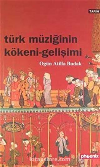 Türk Müziğinin Kökeni Gelişimi