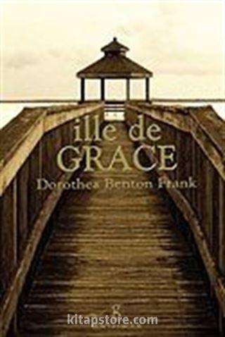 İlle de Grace