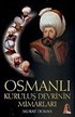 Osmanlı Kuruluş Devrinin Mimarları