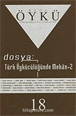 Sayı:18-Aralık-Ocak 2006-Hece Öykü İki Aylık Öykü Dergisi