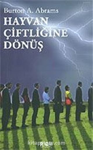 Hayvan Çiftliğine Dönüş